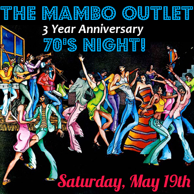 Mambo Inc. - 3 Year Anniversary:  Celebrating Mambo!