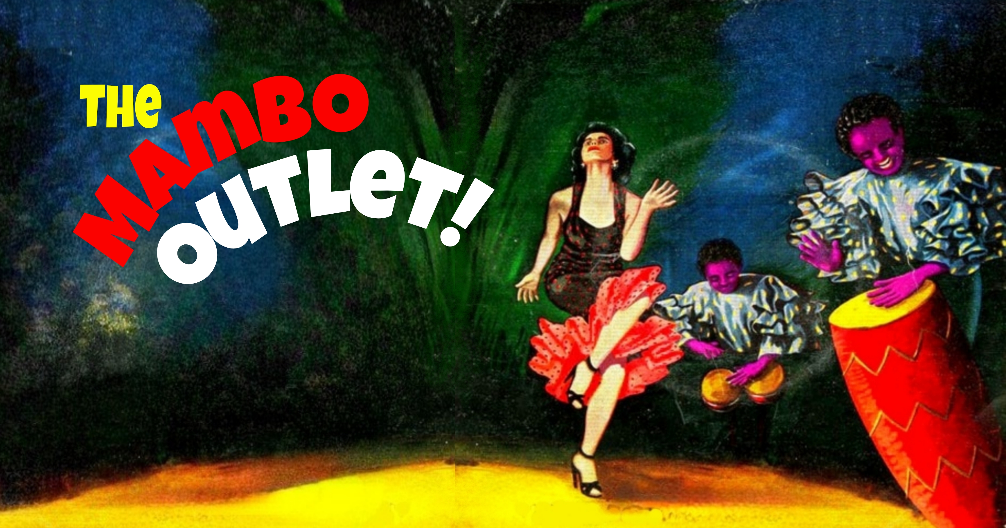 The Mambo Outlet – Saturday, March 16, 2024