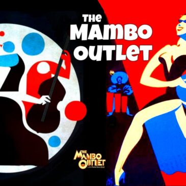 The Mambo Outlet – Saturday, October 21, 2023