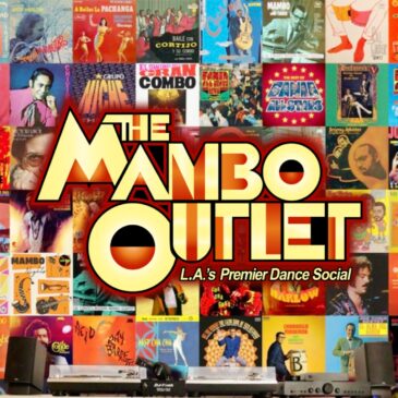 The Mambo Outlet – Saturday, February 17, 2024