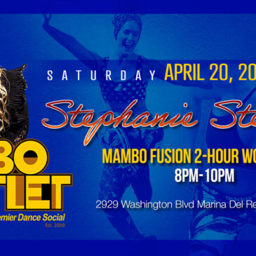 The Mambo Outlet – Stephanie Stevenson 2-HR Workshop – April 20, 2024