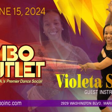 The Mambo Outlet – June 15, 2024 – Classes by Violeta Salsera