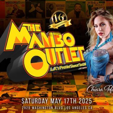 The Mambo Outlet 16-Year Anniversary! – Saturday, May 17, 2025