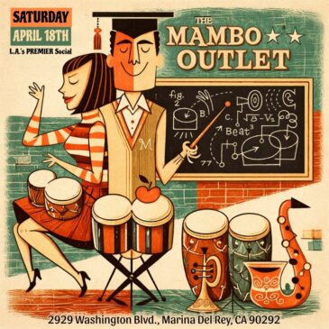 The Mambo Outlet “Premier” Social – Saturday, April 18, 2026