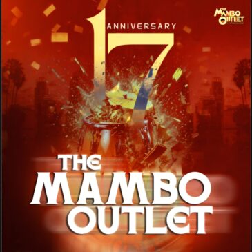The Mambo Outlet Social, 17-Year Anniversary! Saturday, June 17, 2026