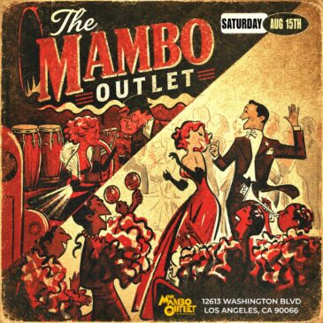 The Mambo Outlet “Premier” Social – Saturday, Augus 15, 2026